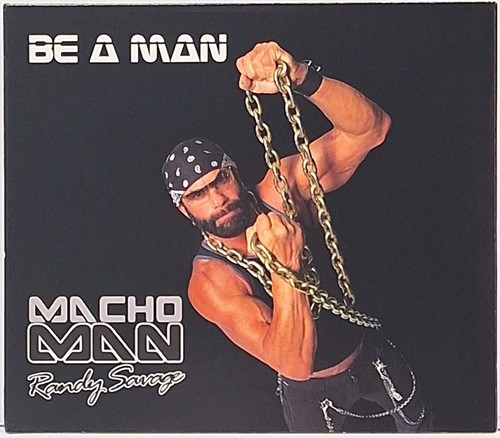 Macho man randy - be, a