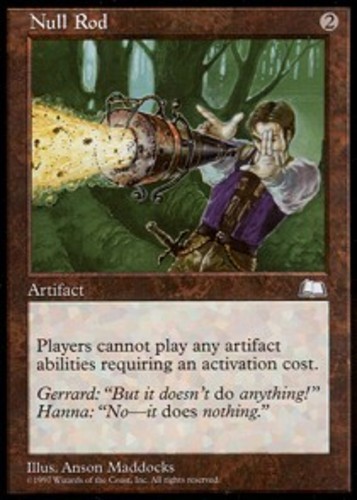 Null rod moderate play - moderate, mtg